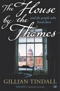 Book Cover for The House by the Thames by Gillian Tindall