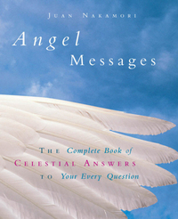Book Cover for Angel Messages by Juan Nakamori