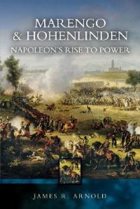 Book Cover for Marengo and Hohenlinden by James R Arnold