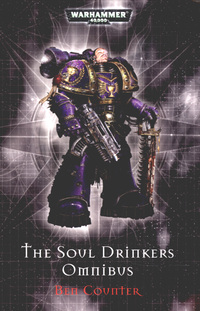Book Cover for The Soul Drinker's Omnibus by Ben Counter