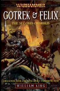 Book Cover for Gotrek & Felix by William King