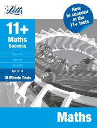 Book Cover for 11+ Maths Success Age 10-11 10-Minute Tests by Jason White, Valerie Mitchell, Sally Moon