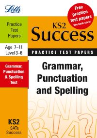 Book Cover for Grammar, Punctuation & Spelling. Practice Test Papers by 