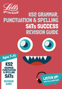 Book Cover for KS2 English Grammar, Punctuation and Spelling SATs. Revision Guide by 