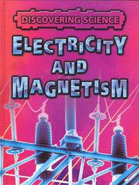 Book Cover for Electricity and Magnetism by Rebecca Hunter