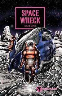 Book Cover for Space Wreck by David Orme