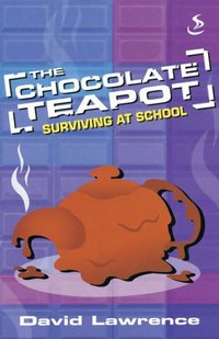 Book Cover for The Chocolate Teapot by David Lawrence, Simon Smith
