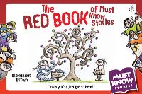 Book Cover for The Red Book of Must Know Stories by Alexander Brown