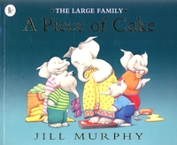 Book Cover for A Piece of Cake by Jill Murphy