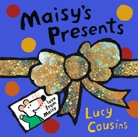 Book Cover for Maisy's Presents by Lucy Cousins
