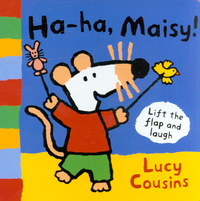Book Cover for Ha-Ha, Maisy! by Lucy Cousins