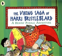 Book Cover for The Viking Saga of Harri Bristlebeard by Jonathan Stroud, Cathy Gale