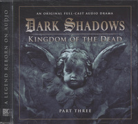 Book Cover for Kingdom of the Dead. Part 3 by Eric Wallace, David Selby