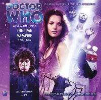 Book Cover for The Time Vampire by Nigel Fairs, Louise Jameson, John Leeson