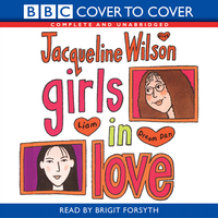 Book Cover for Girls in Love by Jacqueline Wilson, Brigit Forsyth