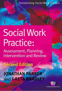 Book Cover for Social Work Practice by Jonathan Parker, Greta Bradley