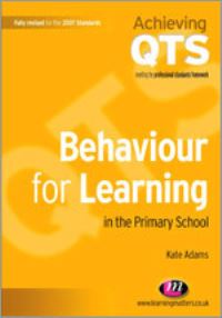 Book Cover for Behaviour for Learning in the Primary School by Kate Adams