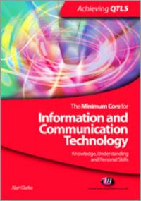 Book Cover for The Minimum Core for Information and Communication Technology by Alan Clarke