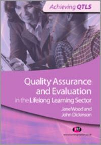 Book Cover for Quality Assurance and Evaluation in the Lifelong Learning Sector by Jane Wood, John Dickinson