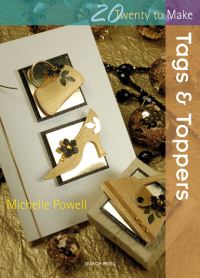 Book Cover for Tags and Toppers by Michelle Powell
