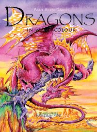 Book Cover for Dragons in Watercolour by Paul Bryn Davies