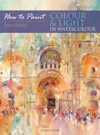 Book Cover for How to Paint Colour & Light in Watercolour by Jean Haines