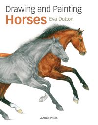 Book Cover for Drawing and Painting Horses by Eva Dutton