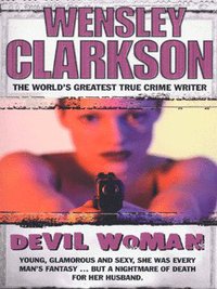 Book Cover for Devil Woman by Wensley Clarkson