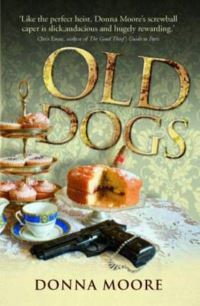 Book Cover for Old Dogs by Donna Moore
