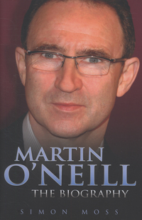 Book Cover for Martin O'Neill by Simon Moss
