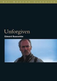 Book Cover for Unforgiven by Edward Buscombe