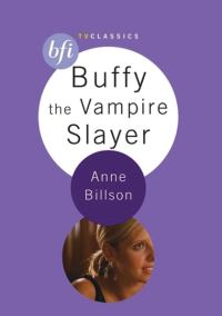 Book Cover for Buffy the Vampire Slayer by Anne Billson
