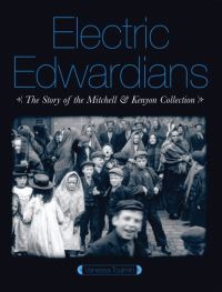 Book Cover for Electric Edwardians by Vanessa Toulmin