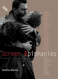 Book Cover for Screen Epiphanies by Geoffrey Macnab
