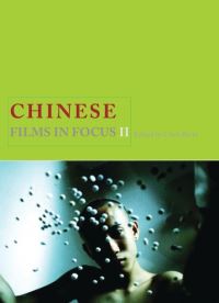 Book Cover for Chinese Films in Focus II by Chris Berry