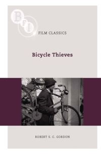 Book Cover for Bicycle Thieves by Robert S C Gordon, British Film Institute