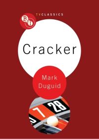 Book Cover for Cracker by Mark Duguid, British Film Institute