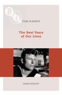 Book Cover for The Best Years of Our Lives by Sarah Kozloff, British Film Institute