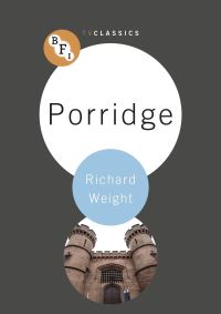Book Cover for Porridge by Richard Weight