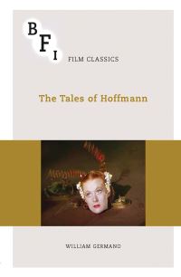 Book Cover for The Tales of Hoffmann by William P Germano, British Film Institute