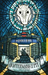 Book Cover for Quatermass and the Pit by Kim Newman