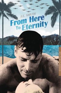 Book Cover for From Here to Eternity by J E Smyth