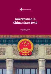 Book Cover for Governance in China Since 1949 by Zhang Yanzhe, Zhang Jian