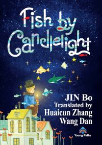 Book Cover for Fish by Candlelight by Bo Jin