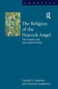 Book Cover for The Religion of the Peacock Angel by G S Asatryan, Viktoriia Arakelova