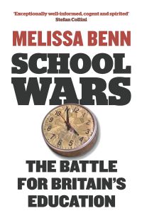 Book Cover for School Wars by Melissa Benn