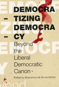 Book Cover for Democratizing Democracy by Boaventura de Sousa Santos