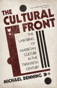 Book Cover for The Cultural Front by Michael Denning
