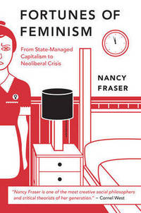 Book Cover for Fortunes of Feminism by Nancy Fraser