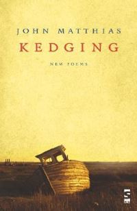 Book Cover for Kedging by John Matthias